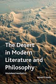 Online book talk: Aidan Tynan, The Desert in Modern Literature & Philosophy