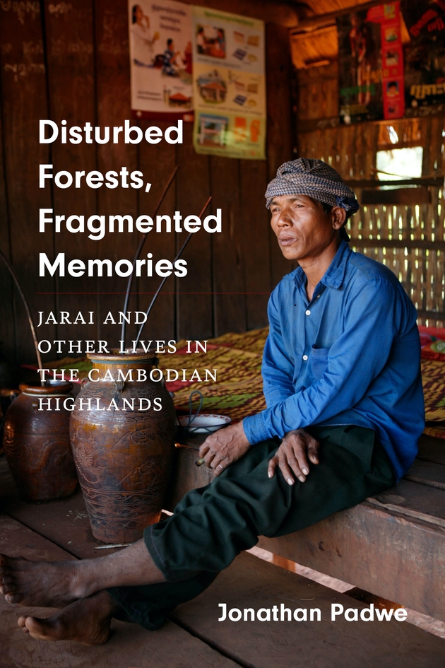 Online book talk: Padwe, Disturbed Forests, Fragmented Memories