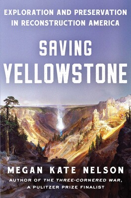 Online book talk: Nelson, Saving Yellowstone