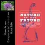 Greenhouse Environmental Humanities Book Talks