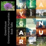 Greenhouse Environmental Humanities Book Talks