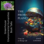 Greenhouse Environmental Humanities Book Talks