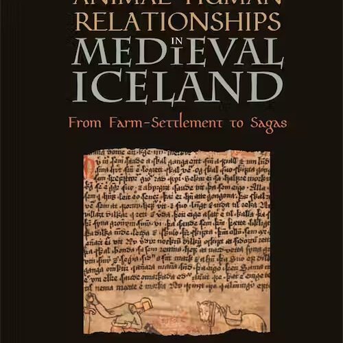 Online book talk: Evans Tang, Animal-Human Relationships in Medieval Iceland