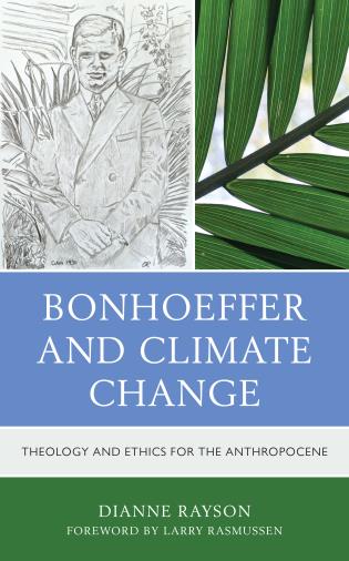 Online book talk: Rayson, Bonhoeffer and Climate Change