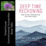 Greenhouse Environmental Humanities Book Talks