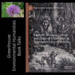 Greenhouse Environmental Humanities Book Talks