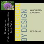 Greenhouse Environmental Humanities Book Talks