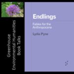 Greenhouse Environmental Humanities Book Talks