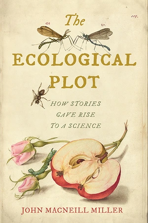 Online book talk: Miller, The Ecological Plot