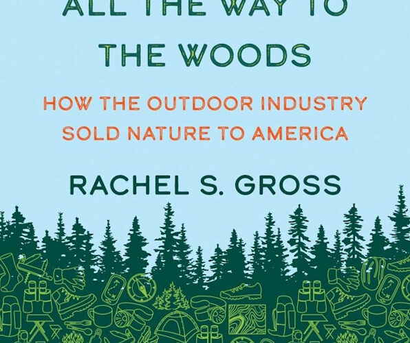 Online book talk: Gross, Shopping All the Way to the Woods