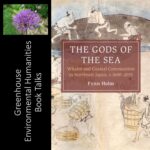 Greenhouse Environmental Humanities Book Talks