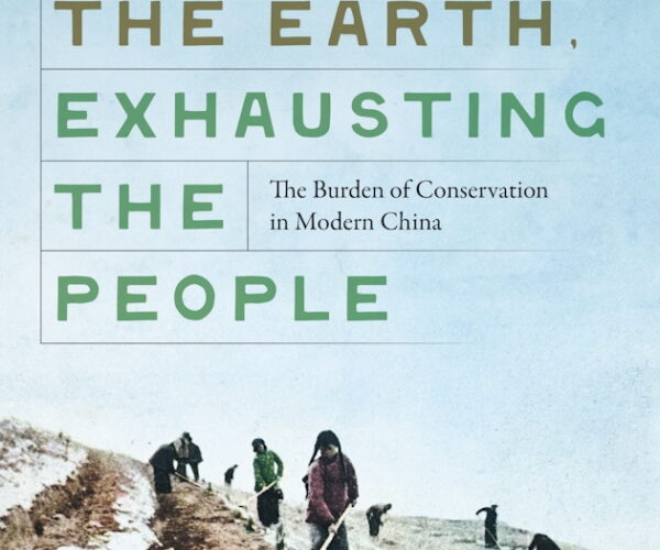 Online book talk: Muscolino, Remaking the Earth, Exhausting the People