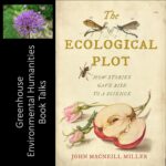 Greenhouse Environmental Humanities Book Talks