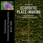 Greenhouse Environmental Humanities Book Talks