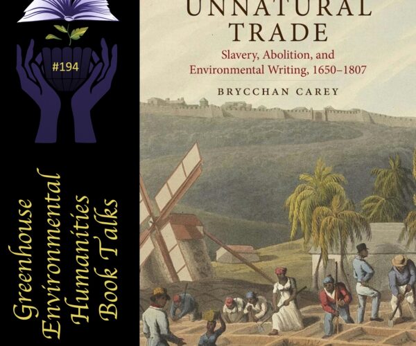 Online book talk: Carey, Unnatural Trade