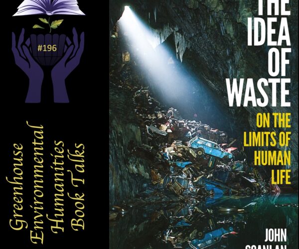Online book talk: Scanlan, Idea of Waste