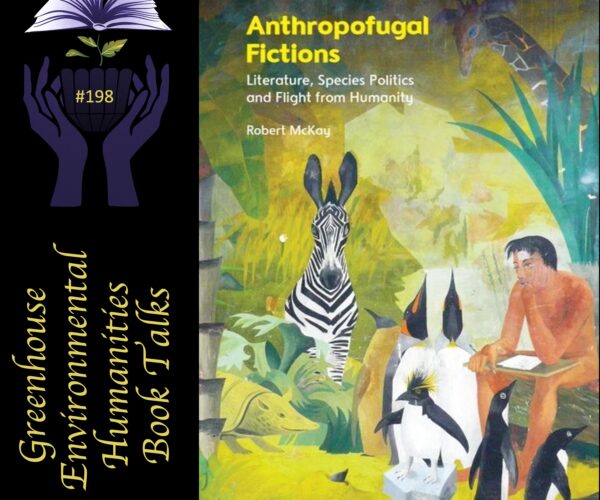 Online book talk: McKay, Anthropofugal Fictions