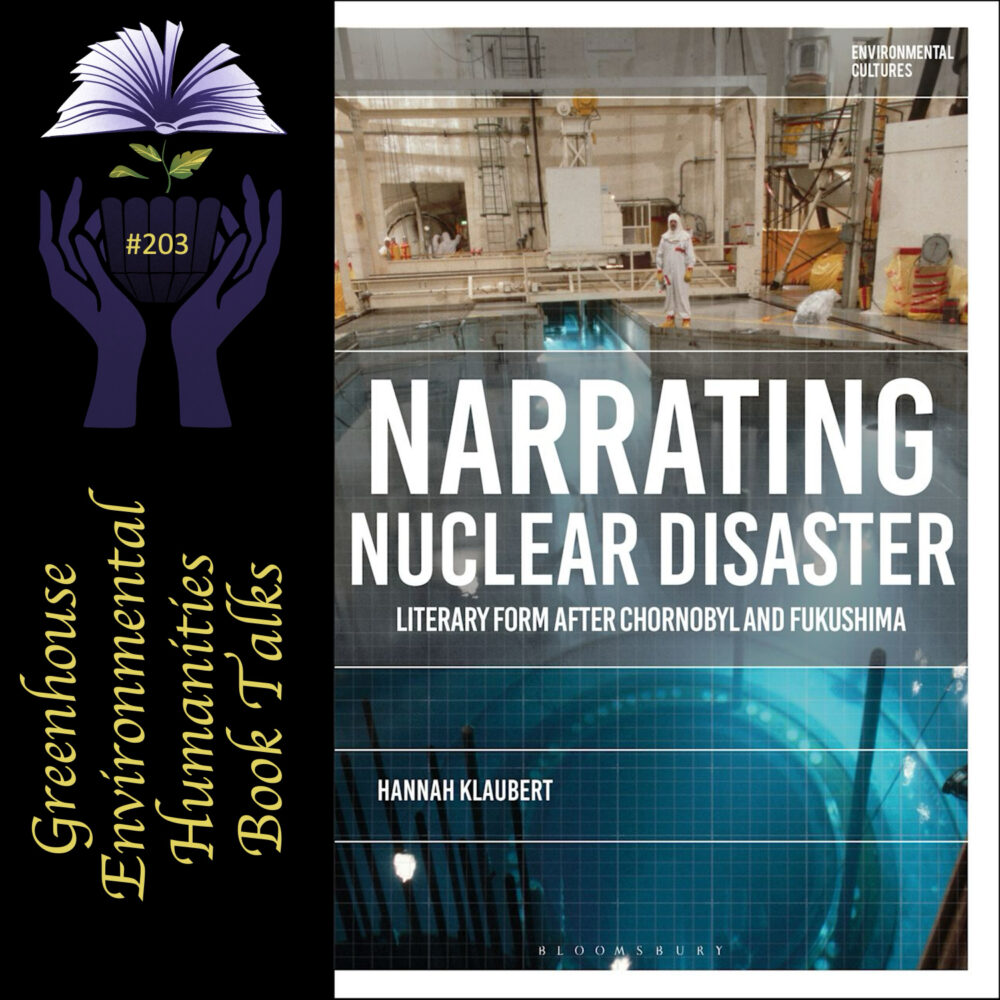 Online book talk: Klaubert, Narrating Nuclear Disaster