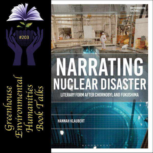 Online book talk: Klaubert, Narrating Nuclear Disaster
