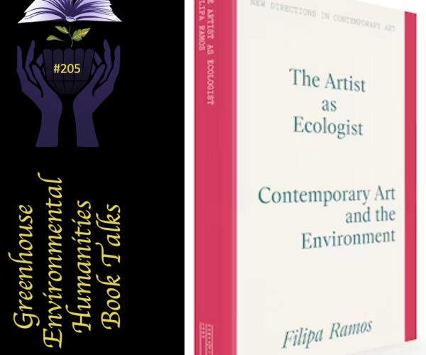 Online book talk: Ramos, The Artist as Ecologist